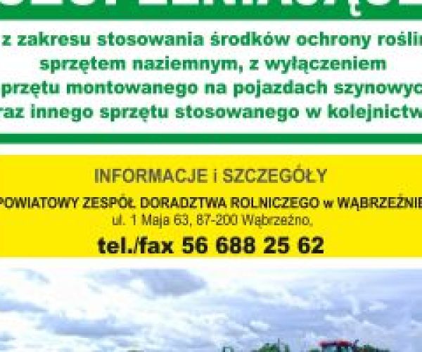 Kujawsko-Pomorski Ośrodek Doradztwa Rolniczego w Minikowie organizuje szkolenia uzupełniające z zakresu stosowania środków...