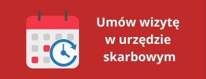 Kalendarz i napis: Umów wizytę w urzędzie skarbowym.