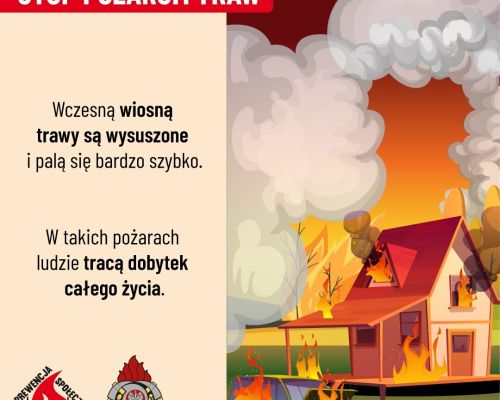 Plakat informujący o kampanii "Stop Pożarom Traw".