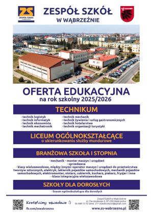 Plakat przedstawiający ofertę edukacyjną Zespołu Szkół w Wąbrzeźnie na rok szkolny 2025/2026.