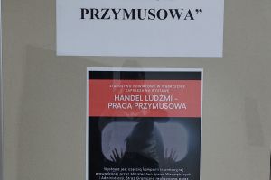 Wystawa pn. "Handel ludźmi - praca przymusowa"