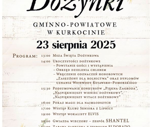 Plakat ze szczegółowym programem Dożynek Gminno-Powiatowych w Kurkocinie