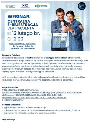 Plakat informujący o webinarze "Centralna e-rejestracja dla pacjenta", który odbędzie się 12 lutego 2026 r. o godzinie 12:00.