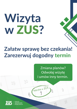 Plakat informujący o możliwości rezerwacji wizyty w ZUS online
