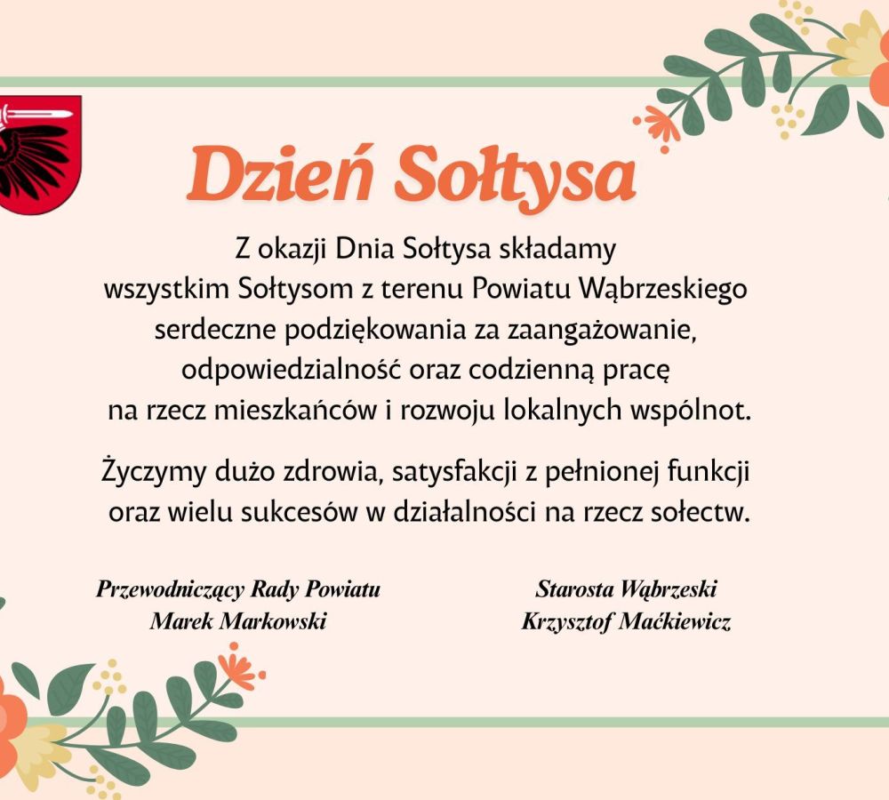 Z okazji Dnia Sołtysa składamy wszystkim Sołtysom z terenu Powiatu Wąbrzeskiego serdeczne podziękowania za zaangażowanie,...