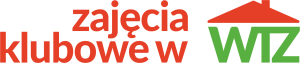 logo  „Zajęcia klubowe w WTZ”
