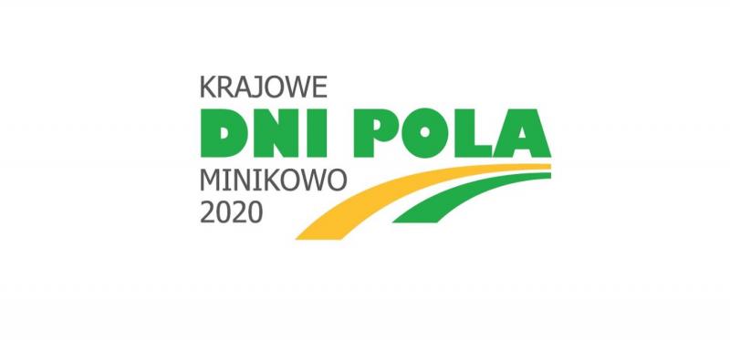 Krajowe Dni Pola Minikowo 2020