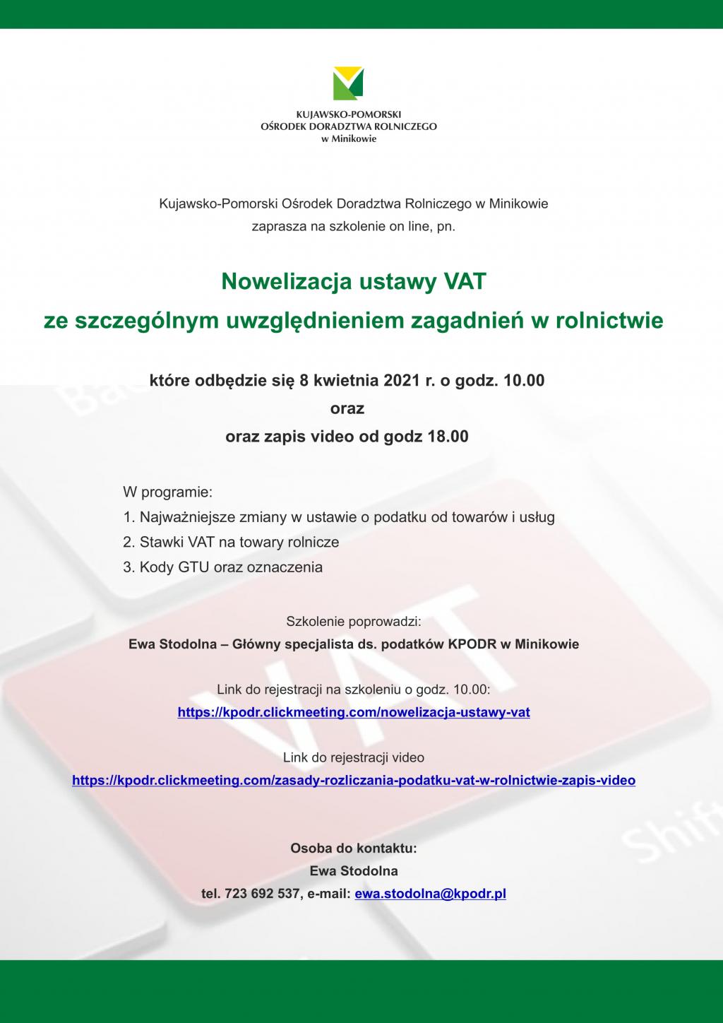 Szkolenie pn. „Nowelizacja ustawy VAT ze szczególnym uwzględnieniem zagadnień w rolnictwie”