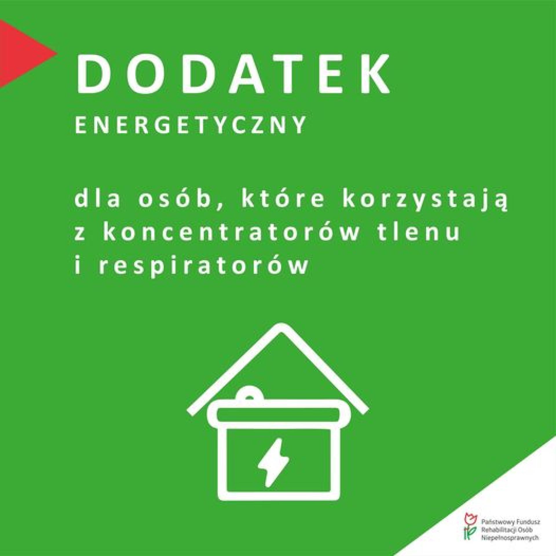 Dodatek do energii elektrycznej dla osób korzystających z koncentratora tlenu lub respiratora