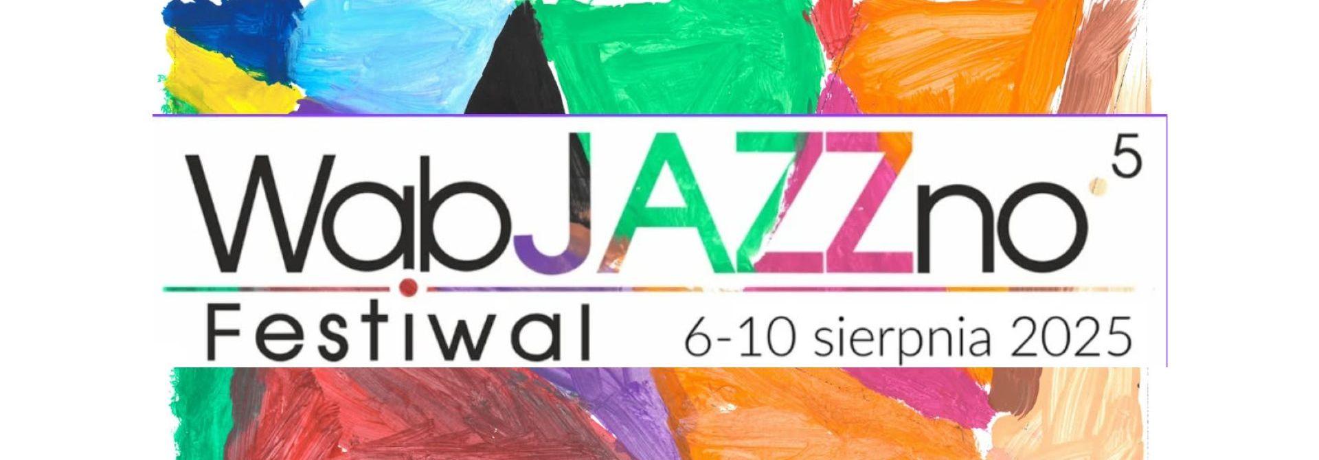 WąbJAZZno.5 czas start !