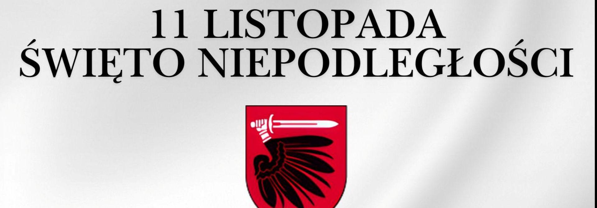 Starosta Wąbrzeski serdecznie zaprasza na uroczyste obchody Święta Niepodległości