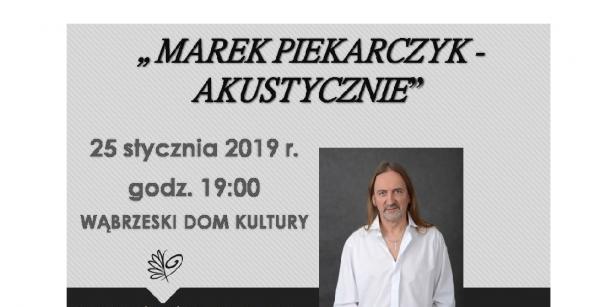 Plakat Marek Piekarczyk - akustycznie